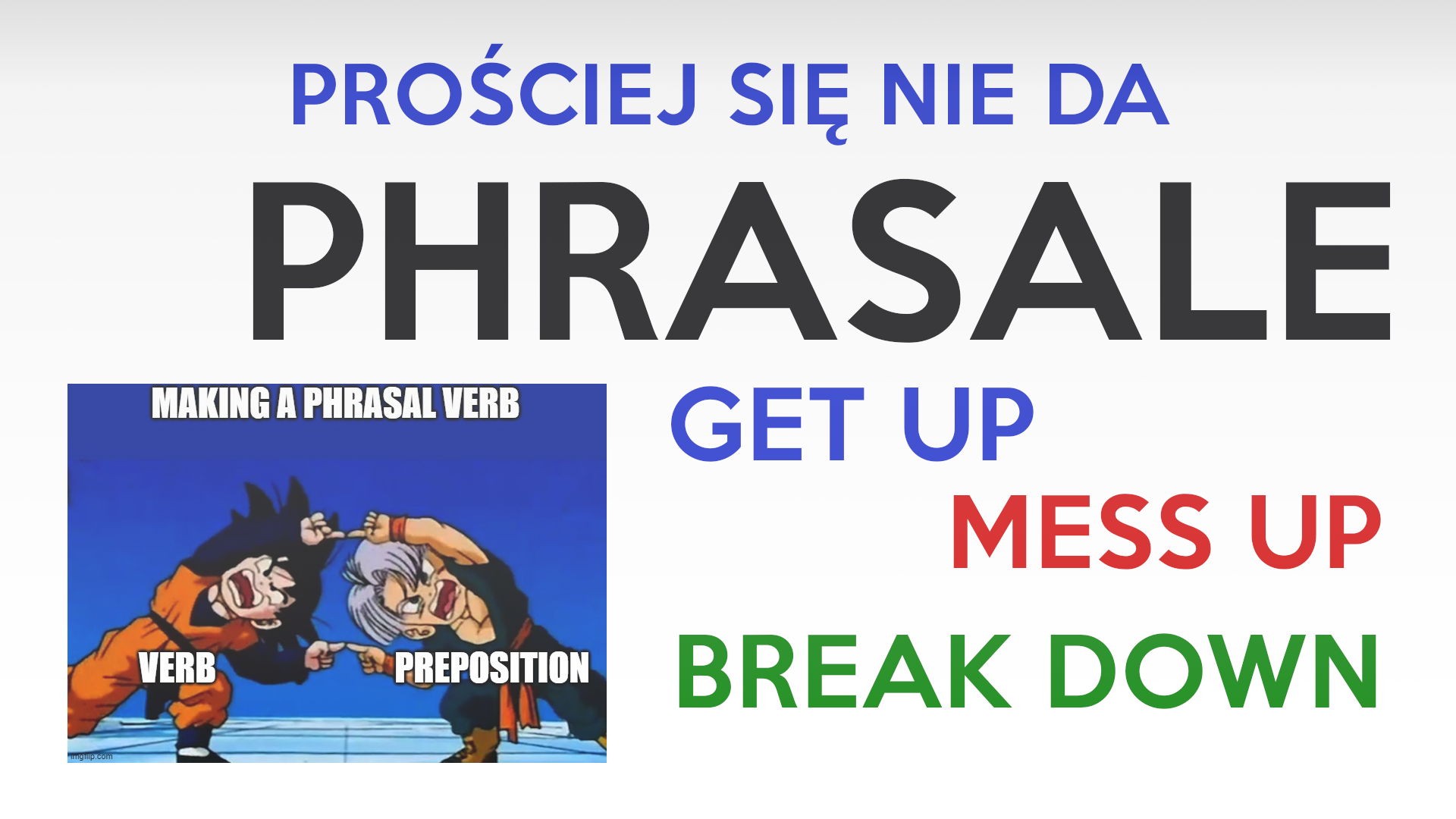 Film o czasownikach złożonych (phrasale)